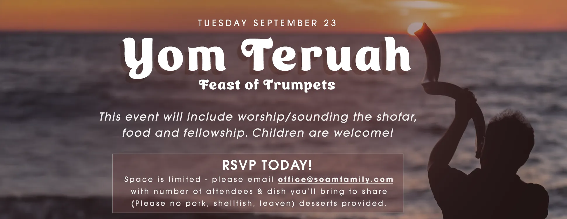 Celebrate Yom Teruah with the Seed of Abraham Fellowship.